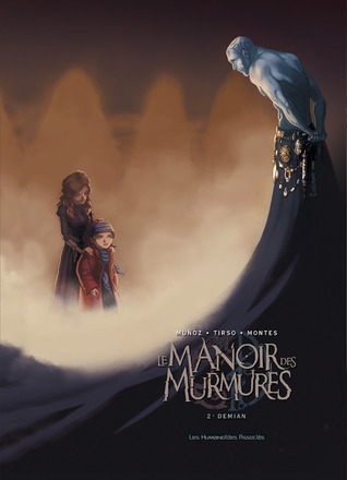 Demian (Le Manoir des Murmures, #2)