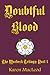 Doubtful Blood (The Warbeck Trilogy, #1)