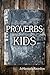 Proverbs for Kids