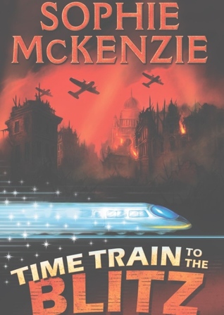 Time Train to the Blitz (Paperback)