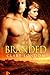 Branded (Gold Warrior #1-2)
