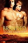 Branded by Clare London