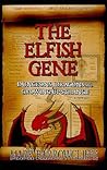 The Elfish Gene: ...