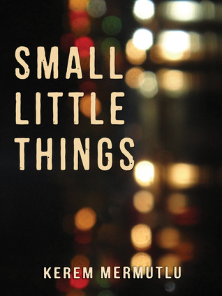 Small Little Things