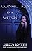 Conviction of a Witch (The ...