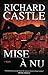 Mise à nu by Richard Castle