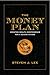 The Money Plan: Creating Pe...