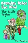 Grandpa Hates the Bird by Eve Yohalem