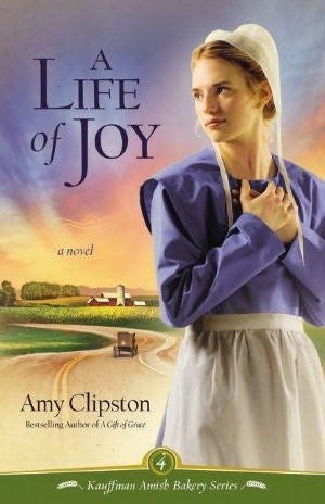 A Life of Joy (Kauffman Amish Bakery, #4)