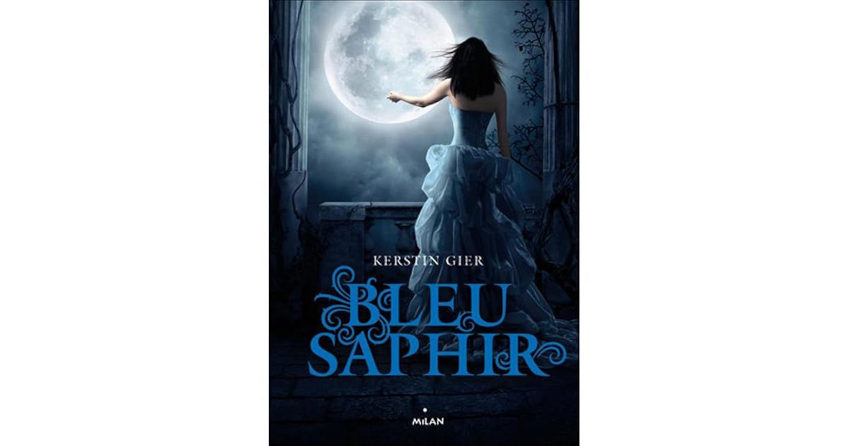 Bleu saphir (La Trilogie des Gemmes, #2) by Kerstin Gier