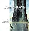 John Howe: Sur les terres de Tolkien