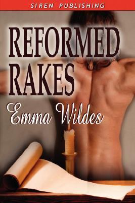 Reformed Rakes: The Letter / Compromising Situations / A Woman Seduced (Paperback)