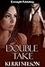 Double Take