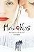 Mortal Kiss (Mortal Kiss, #1)