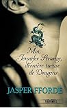 Moi, Jennifer Strange, dernière tueuse de dragons by Jasper Fforde