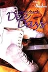 Dee Days by Lora Richards Dee Days by Lora Richards