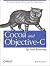Cocoa and Objective-C: Up and Running