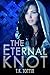 Eternal Knot (Lancaster, #3)