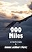 900 Miles