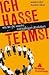 Ich hasse Teams!: Wie Sie d...