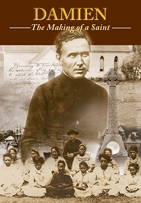 Damien: The Making of a Saint
