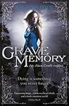 Grave Memory by Kalayna Price Grave Memory by Kalayna Price