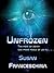 Unfrozen by Susan Franceschina