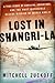 Lost in Shangri-la
