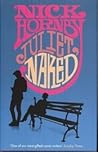 Juliet, Naked