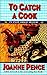To Catch a Cook (Angie Amalfi, #8) by Joanne Pence