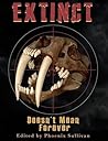 Extinct Doesn't M...