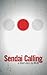 Sendai Calling