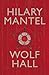 Wolf Hall (Thomas Cromwell,...