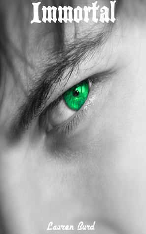 Immortal (Immortal, #1)