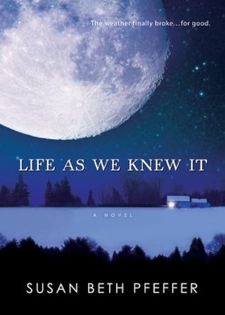Life As We Knew It (Last Survivors, #1)