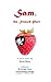 Sam, the Strawb Part