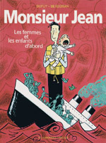 Les femmes et les enfants d'abord (Monsieur Jean, #3)