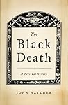 The Black Death by John Hatcher