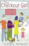 The Checkout Girl by Tazeen Ahmad