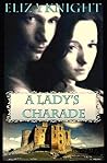 A Lady's Charade A Lady's Charade