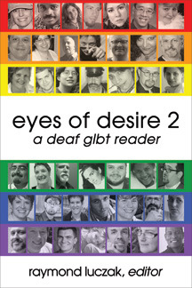Eyes of Desire 2: A Deaf GLBT Reader (Paperback)