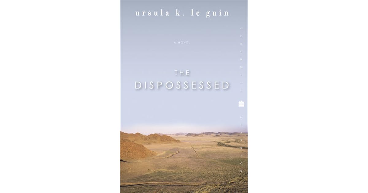 The Dispossessed (Hainish Cycle, 1) by Ursula K. Le Guin