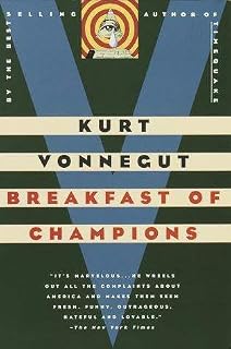 Breakfast of Champions by Kurt Vonnegut Jr.
