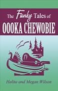 The Funky Tales of Oooka Chewobie