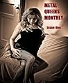 Metal Queens Monthly #1 by Armand Rosamilia