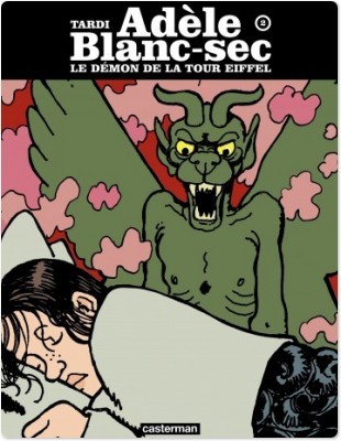 Le Démon de la Tour Eiffel (Adèle Blanc-Sec #2)