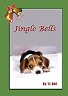 A Dog Named Jingle Bells