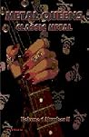 Metal Queens: Classic Metal Volume I Number II Metal Queens: Classic Metal Volume I Number II