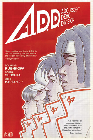 A.D.D.: Adolescent Demo Division (Hardcover)