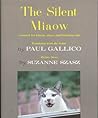 The Silent Miaow